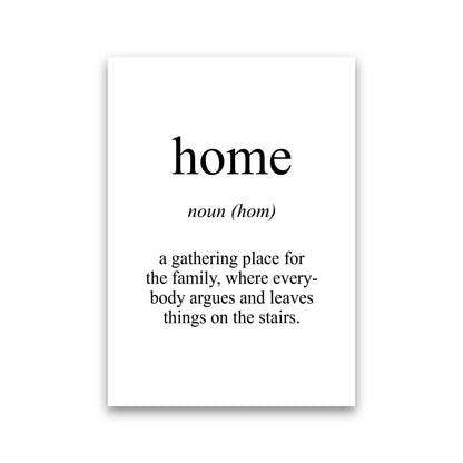 Home Meaning  Art Print by Pixy Paper Print Only
