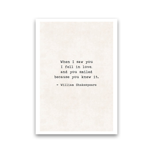 When I Saw You - Shakespeare  Art Print by Pixy Paper Print Only