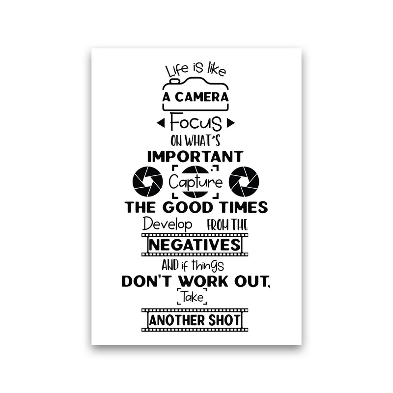 Life Is Like A Camera  Art Print by Pixy Paper Print Only