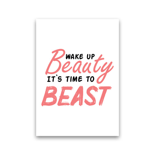 Wake Up Beauty  Art Print by Pixy Paper Print Only