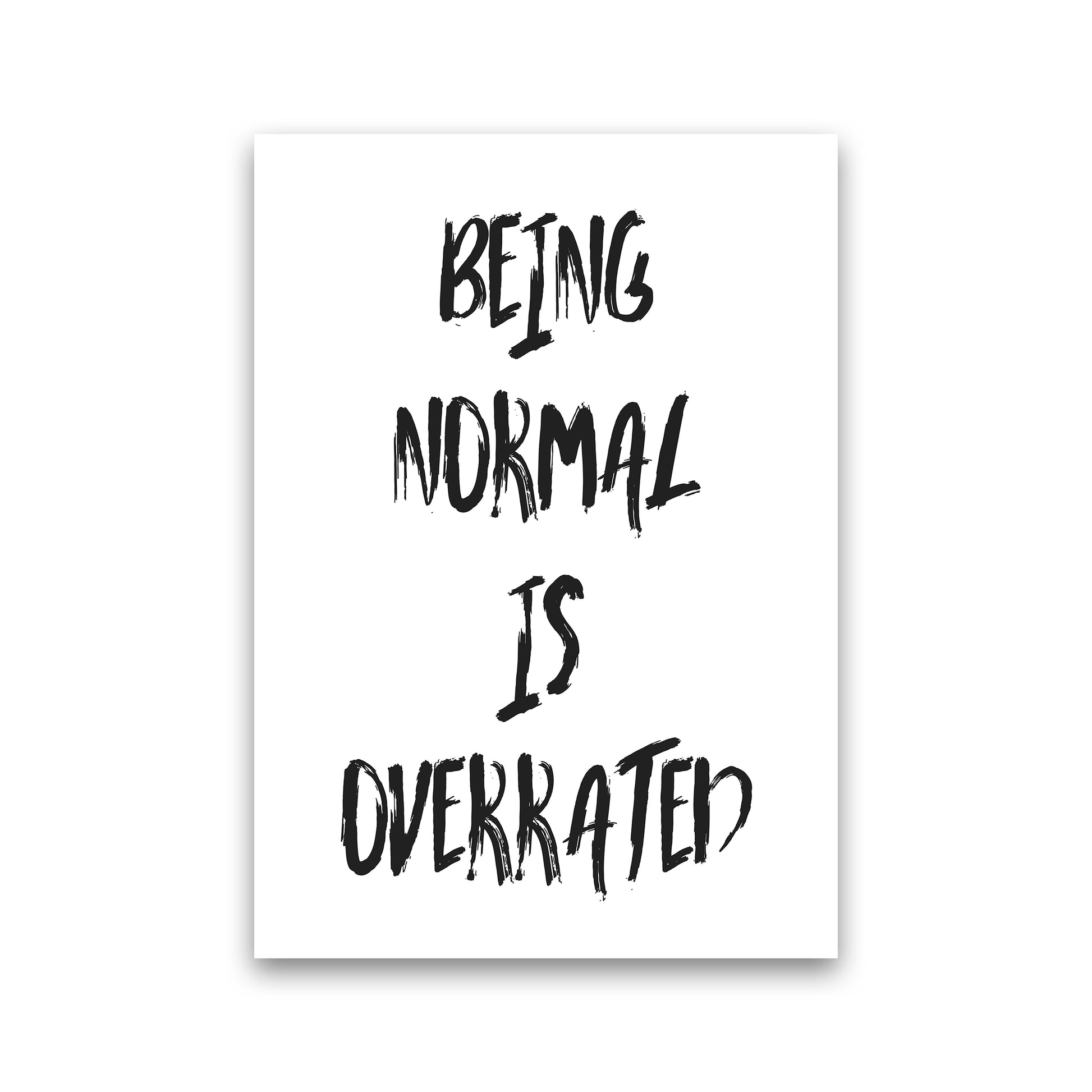 Being Normal  Art Print by Pixy Paper Print Only