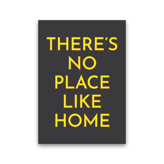 There's No Place Like Home Neon Art Print by Pixy Paper Print Only