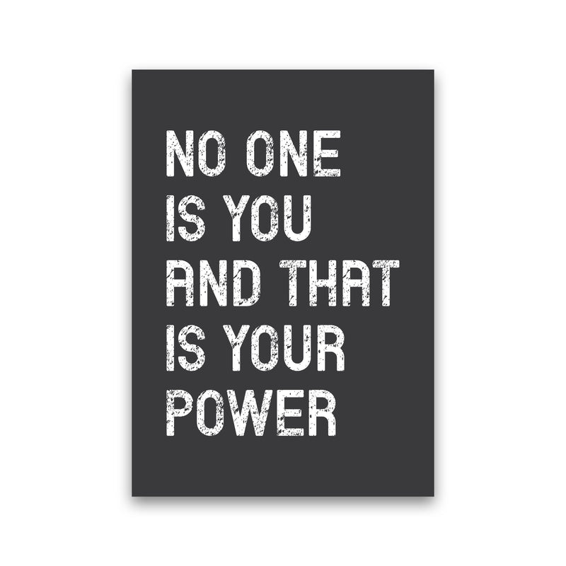 No One Is You Art Print by Pixy Paper Print Only