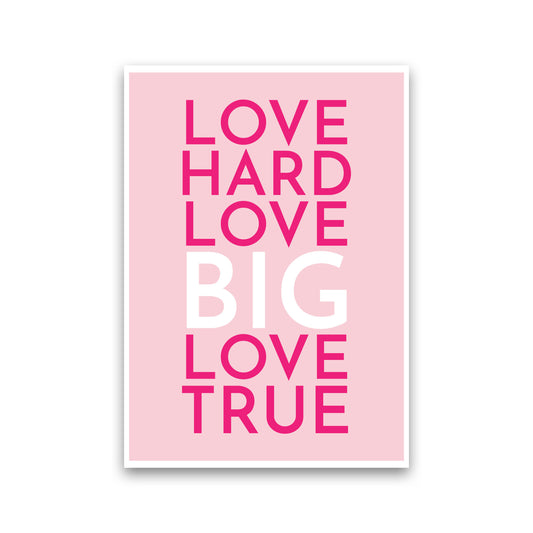Love Hard Art Print by Pixy Paper Print Only