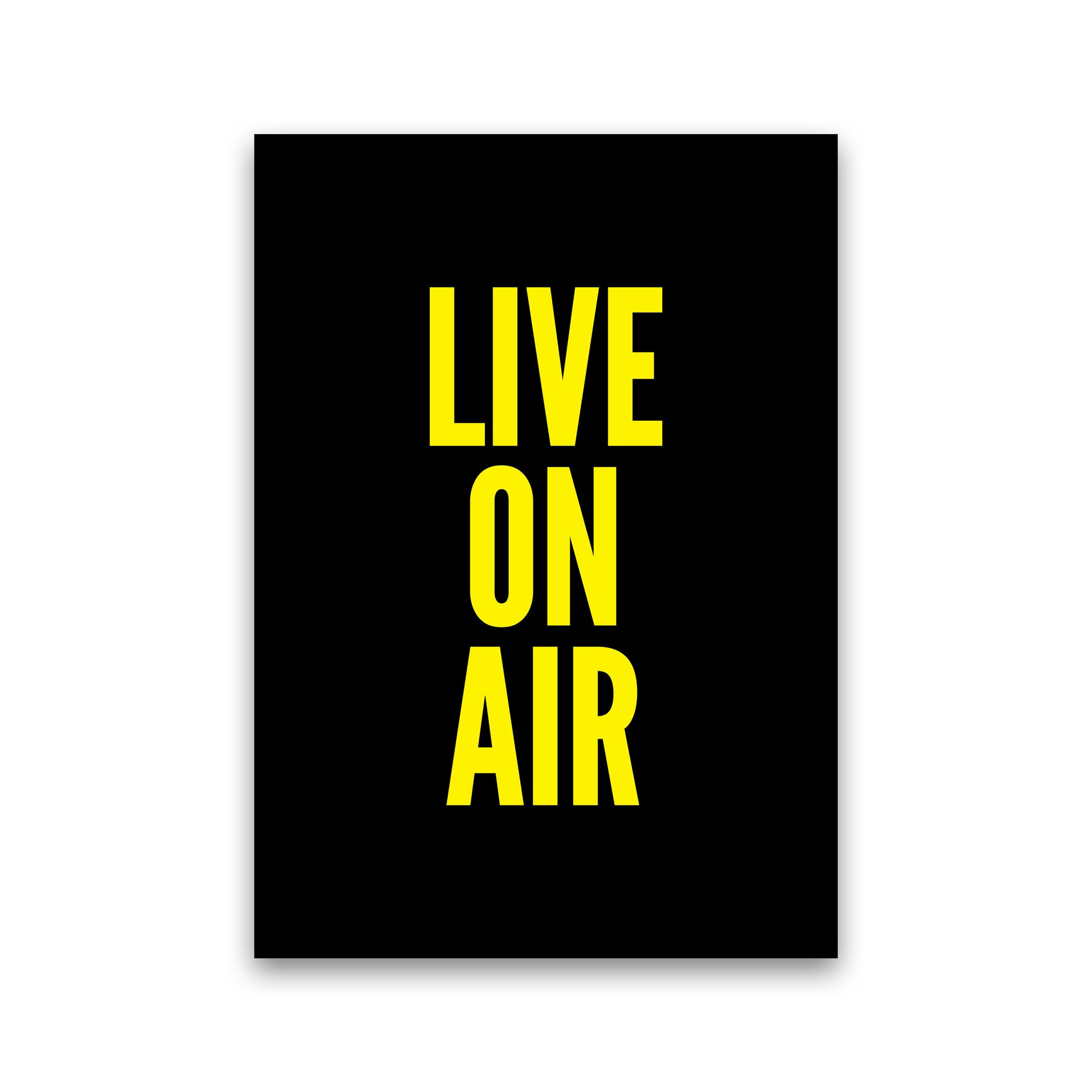 Live On Air Art Print by Pixy Paper Print Only