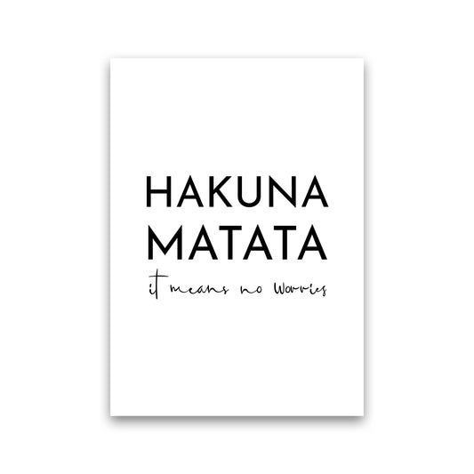 Hakuna Matata Art Print by Pixy Paper Print Only