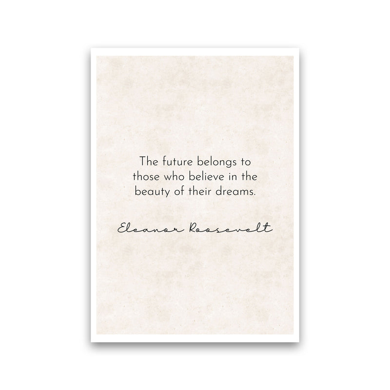The Future - Roosevelt Art Print by Pixy Paper Print Only