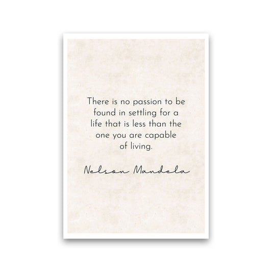No Passion - Nelson Mandela Art Print by Pixy Paper Print Only