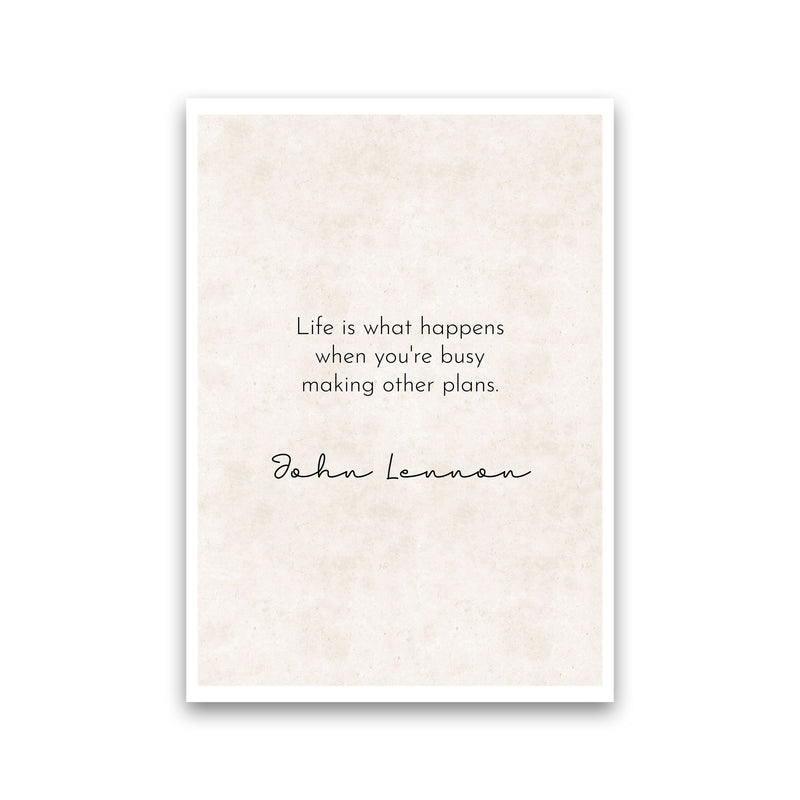 Life - John Lennon Art Print by Pixy Paper Print Only