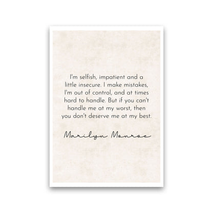 I'm Selfish - Marilyn Monroe Art Print by Pixy Paper Print Only