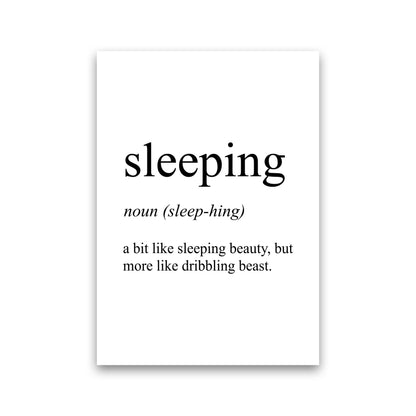 Sleeping Definition Art Print by Pixy Paper Print Only