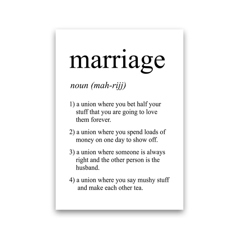 Marriage Definition Art Print by Pixy Paper Print Only