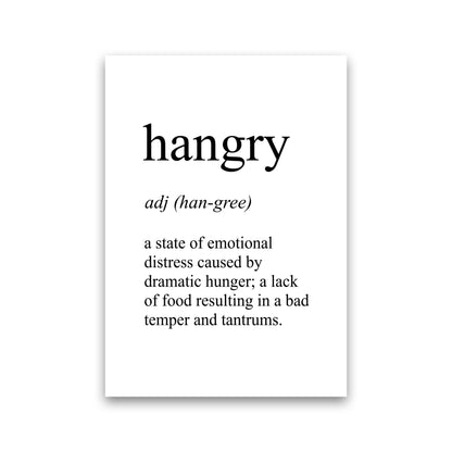 Hangry Definition Art Print by Pixy Paper Print Only