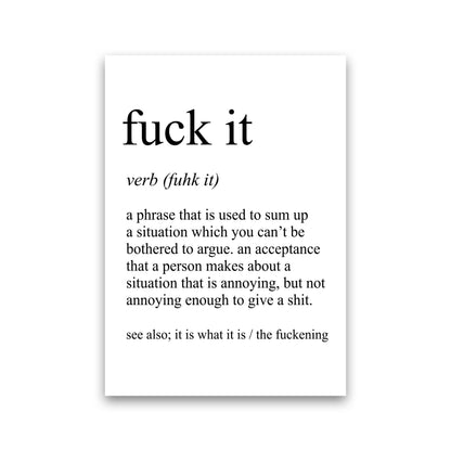 Fuck It Definition Art Print by Pixy Paper Print Only
