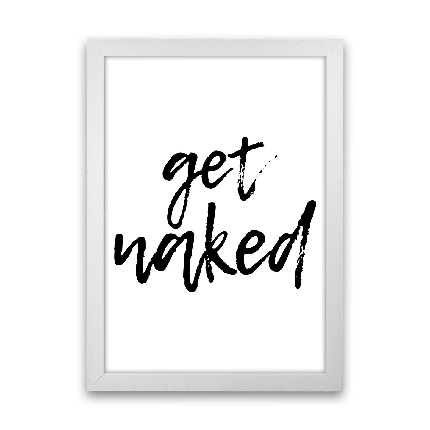 Get Naked, Bathroom Modern Print, Framed Bathroom Wall Art White Grain