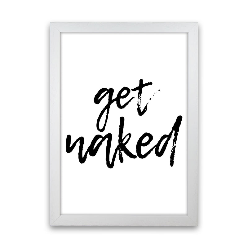 Get Naked, Bathroom Modern Print, Framed Bathroom Wall Art White Grain