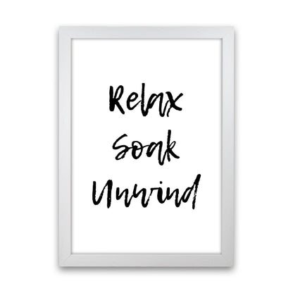 Relax Soak Unwind, Bathroom Modern Print, Framed Bathroom Wall Art White Grain