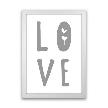 Love Grey Framed Typography Wall Art Print White Grain