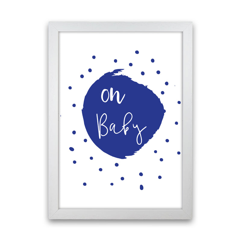 Oh Baby Navy Framed Typography Wall Art Print White Grain