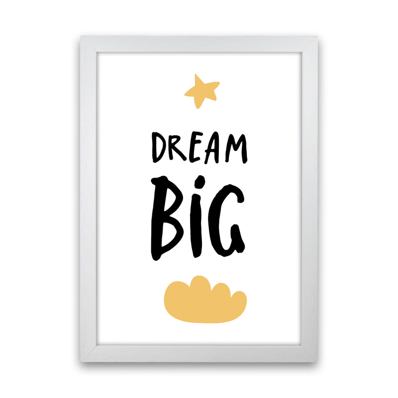 Dream Big Yellow Cloud Framed Typography Wall Art Print White Grain