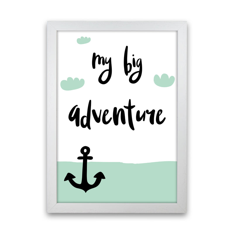 My Big Adventure Framed Typography Wall Art Print White Grain