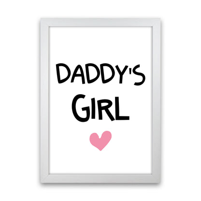 Daddy&#39;s Girl Pink Framed Nursey Wall Art Print White Grain