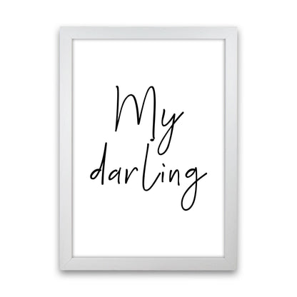 My Darling Framed Typography Wall Art Print White Grain