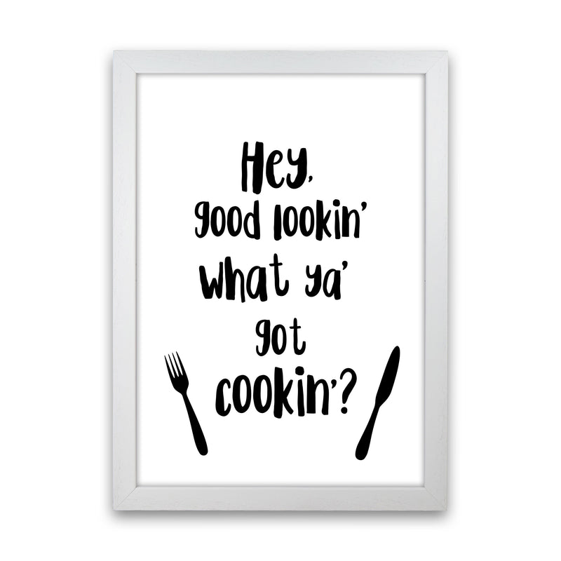 Hey Good Lookin&