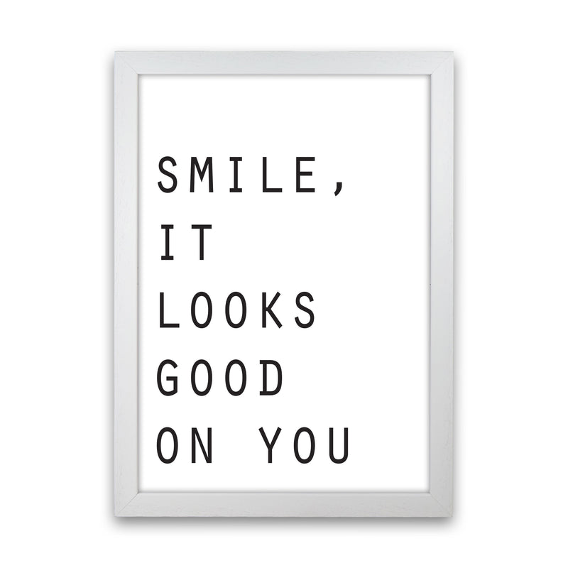 Smile, It Looks Good On You Modern Print White Grain