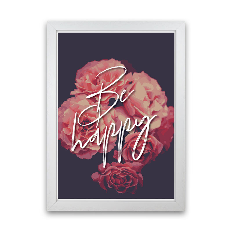 Be Happy Floral Modern Print, Framed Botanical & Nature Art Print White Grain