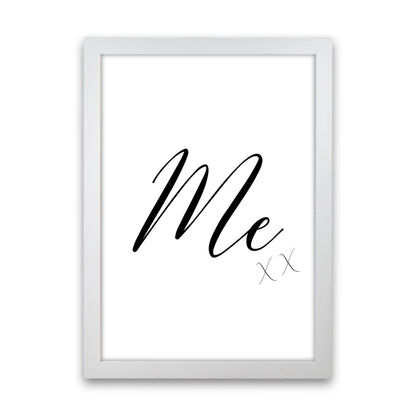 Me Framed Typography Wall Art Print White Grain