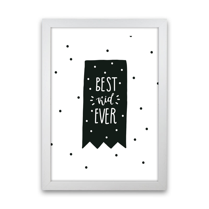 Best Kid Ever Flag Black Super Scandi  Art Print by Pixy Paper White Grain