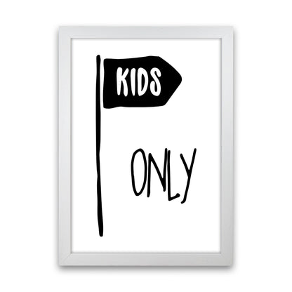 Kids Only Black  Art Print by Pixy Paper White Grain
