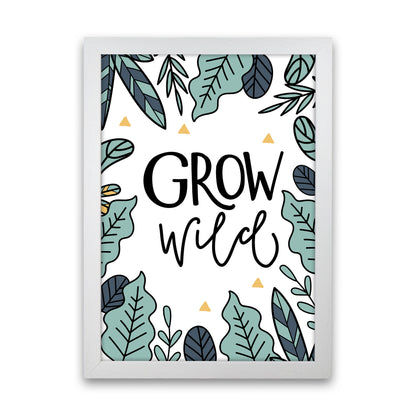 Grow Wild  Art Print by Pixy Paper White Grain