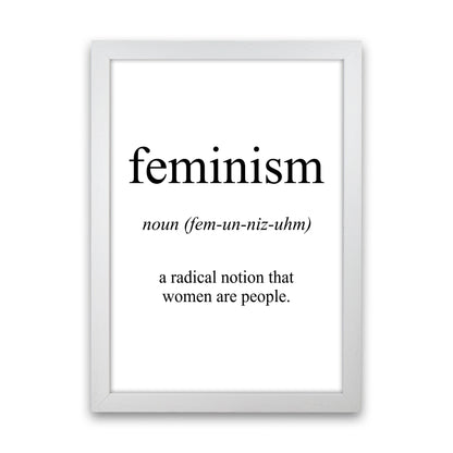 Feminism Meaning  Art Print by Pixy Paper White Grain