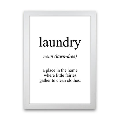 Laundry Meaning  Art Print by Pixy Paper White Grain