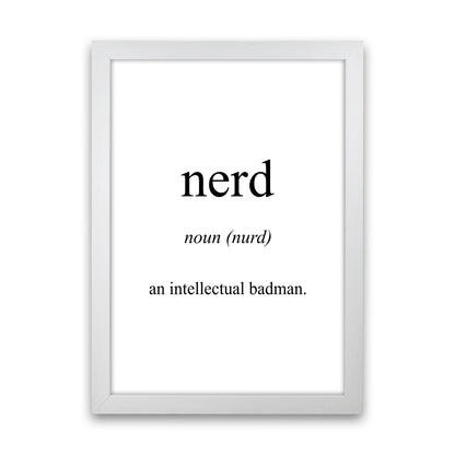 Nerd Meaning  Art Print by Pixy Paper White Grain