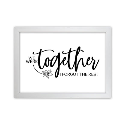 We Were Together Landscape  Art Print by Pixy Paper White Grain