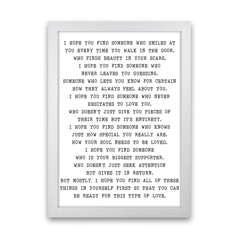 I Hope You Fine Someone  Art Print by Pixy Paper White Grain