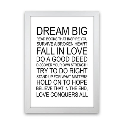 Dream Big Inspirational  Art Print by Pixy Paper White Grain