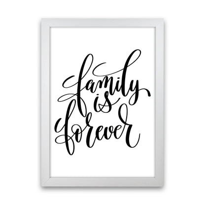 Family Is Forever  Art Print by Pixy Paper White Grain