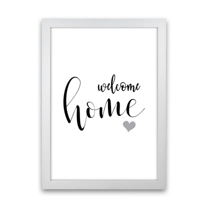 Welcome Home  Art Print by Pixy Paper White Grain