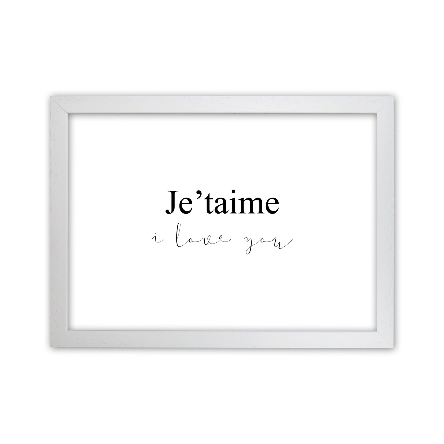 Je'Taime  Art Print by Pixy Paper White Grain