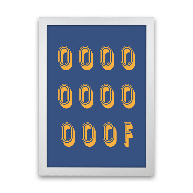Ooof Art Print by Pixy Paper White Grain