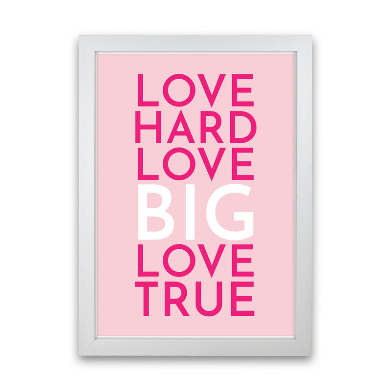 Love Hard Art Print by Pixy Paper White Grain