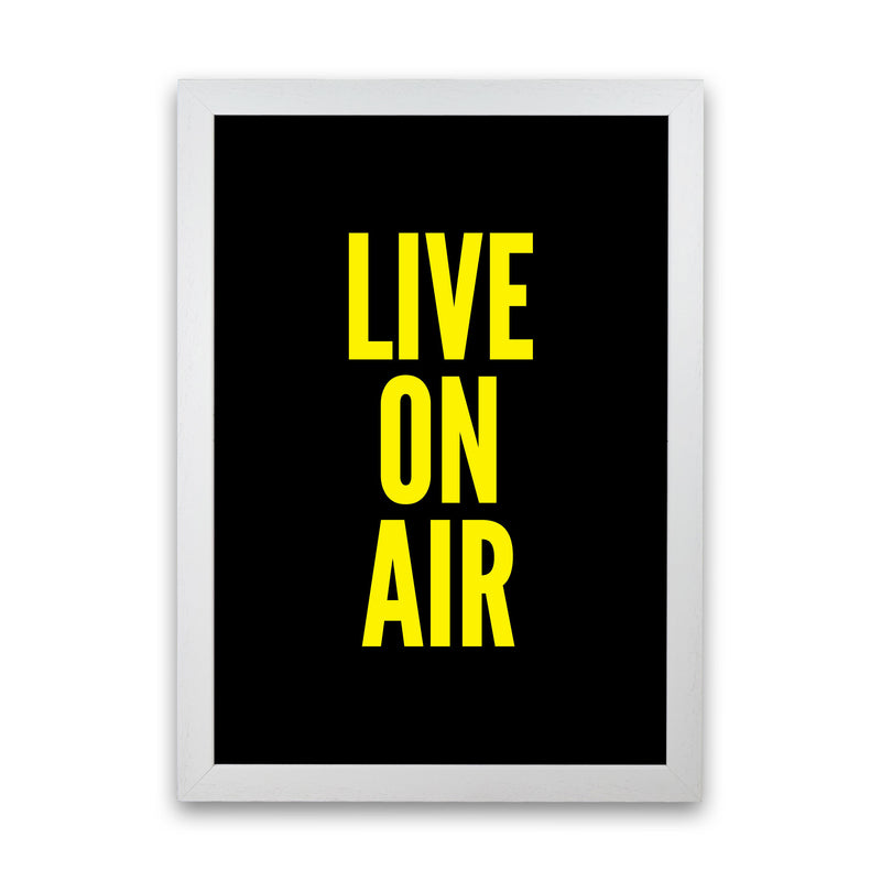 Live On Air Art Print by Pixy Paper White Grain
