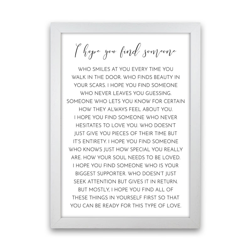 I HOPE YOU FIND SOMEONE-01 Art Print by Pixy Paper White Grain