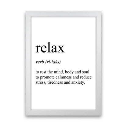 Relax Definition Art Print by Pixy Paper White Grain