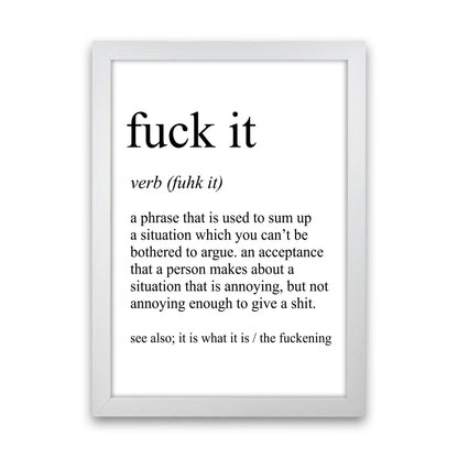 Fuck It Definition Art Print by Pixy Paper White Grain