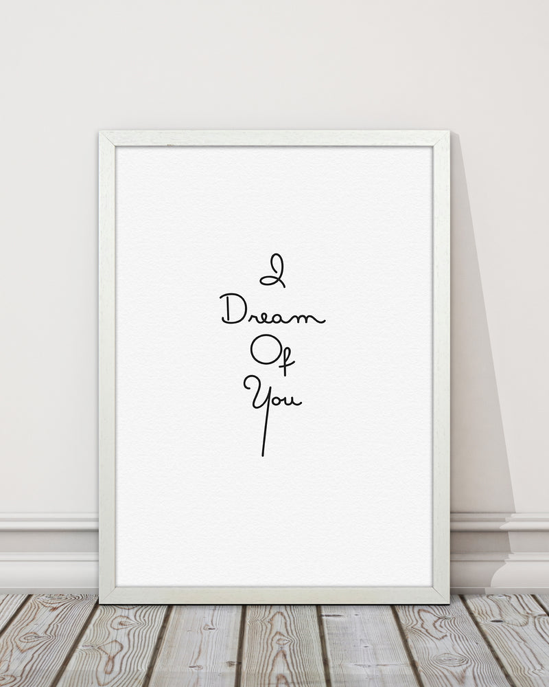 Dream Quote Art Print by Proper Job Studio